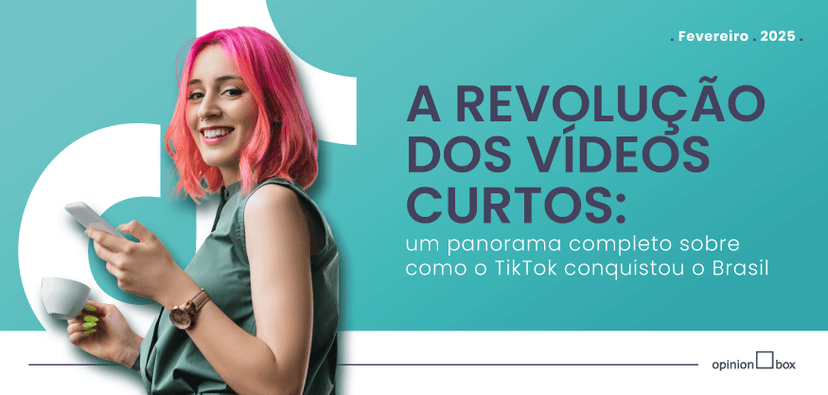 A revolução dos vídeos curtos: panorama completo sobre o TikTok no Brasil
